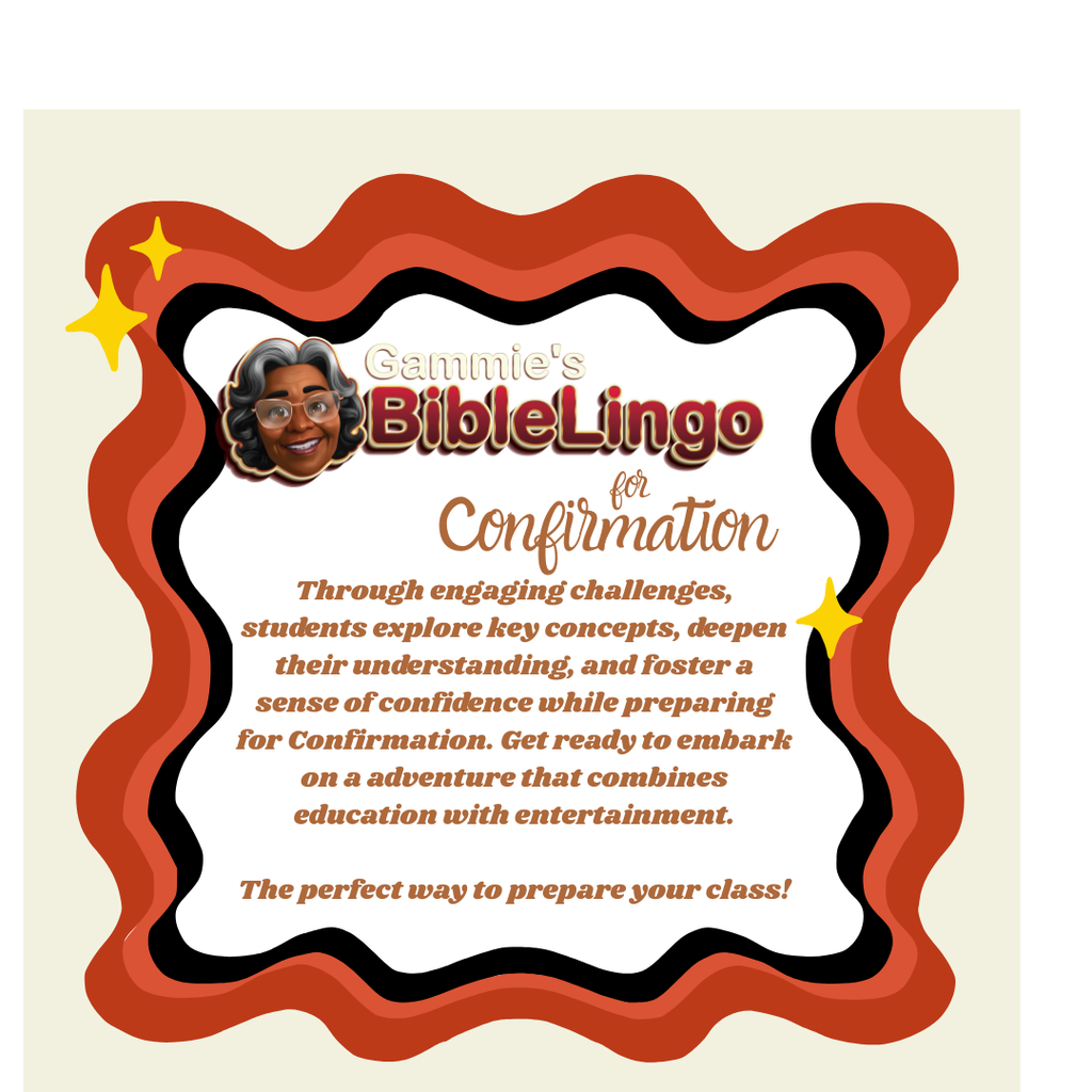 Gammie's BibleLingo for Confirmation